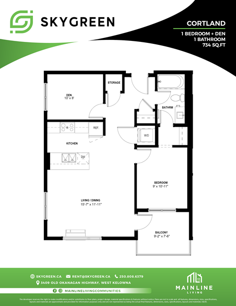 A floor plan for a Skygreen property shows a one bedroom den with a bathroom, a kitchen, and a living room with a dining area.